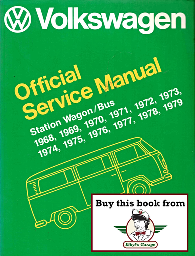 [VW1979V279A] 1968-1979 Volkswagen Transporter Type 2 Official Shop Service Repair Manual, VW Bus