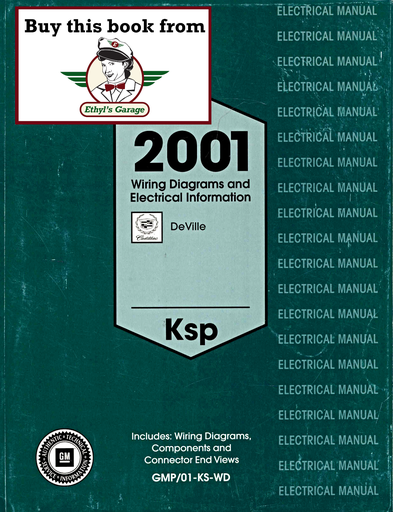 [CA2001GMP/01KSWDA] 2001 Cadillac DeVille (Ksp Platform) Factory Wiring Diagrams Manual