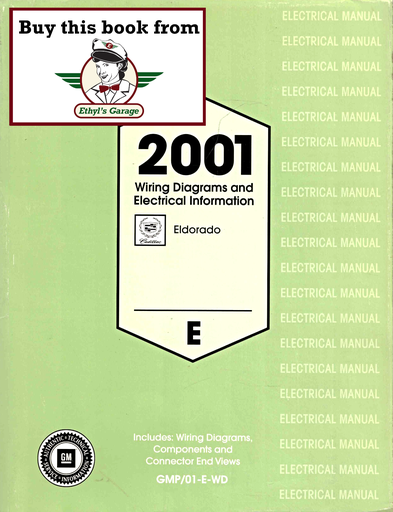 [CA2001GMP/01EWD] 2001 Cadillac Eldorado (E Platform) Factory Wiring Diagrams Manual