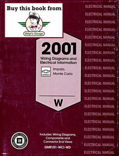 [CH2001GMP/01WCIWDA] 2001 Chevrolet Impala, Monte Carlo (W Platform) Factory Wiring Diagrams Manual