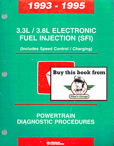 [MOP19958169994002A] 1993 1994 1995 Chrysler/Dodge/Plymouth 3.3L/3.8L Electronic Fuel Injection (SFI) Powertrain Diagnostic Procedures Factory Service Manual