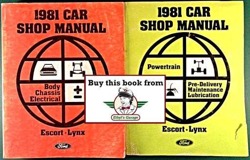 [FOR1981FPS36512681CA/2] 1981 Ford Escort, Mercury Lynx Factory Shop Service Manual 2 Vol Set