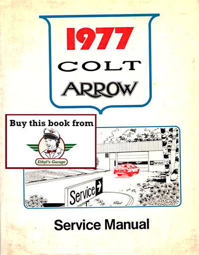[MOP1977810707703A] 1977 Dodge Colt, Plymouth Arrow Factory Shop Repair Service Manual