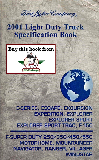 [FOR2001FCS1213701A] 2001 Ford Light Duty Truck Factory Specification Book--F-150 to FSD-550 Pickup, Ranger, Econoline, Escape, Excursion, Expedition/Navigator, Explorer/Explorer Sport/Explorer Sport Trac/Mountaineer, Villager, Windstar, Motorhome