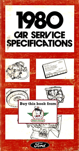 [FOR1980FPS36532380A] 1980 Ford Car Service Specifications Book--Pinto/Bobcat, Mustang/Capri, Continental, Granada/Monarch/Versailles, Mark VI, Fairmont/Zephyr, Full-Size Ford/Mercury, Thunderbird/Cougar XR-7