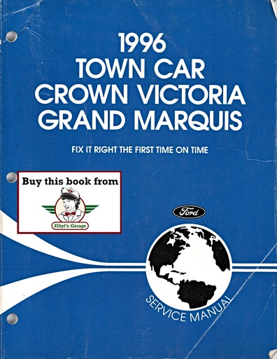 [FOR1996FCS1219196A] 1996 Ford Lincoln Town Car, Ford Crown Victoria, Mercury Grand Marquis Original OEM Factory Shop Repair Service Manual