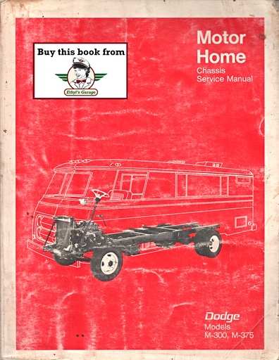 [MOP1970813700073A] 1970 Dodge Motor Home Chassis M-300 M-375 Shop Maintenance Repair Service Manual