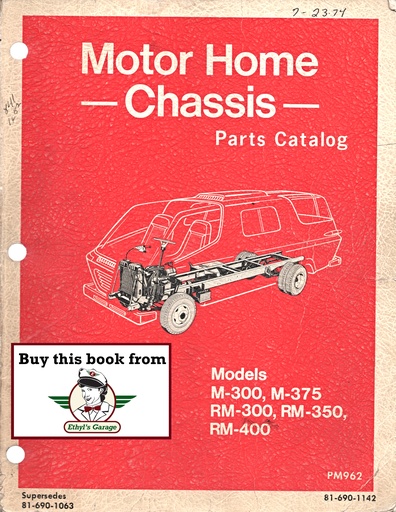 [MOP1974816901142A] 1969-1974 Mopar Dodge Motor Home Chassis M-300 M-375 RM-300 RM-350 RM-400 Parts Catalog