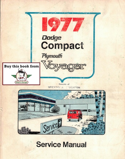 [MOP197781-370-7012A] 1977 Dodge Sportsman, Tradesman and Plymouth Voyager Factory Shop Repair Service Manual