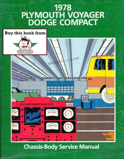 [MOP197881-370-8114A] 1978 Plymouth Voyager and Dodge Sportsman/Tradesman Full-Size Van Shop Repair Service Manual