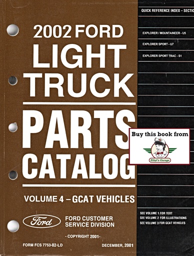 [FOR2002FCS775302LDV4A] 2002 Ford Light Truck Parts Catalog Vol. 4 Explorer, Mountaineer, Explorer Sport, Explorer Sport Trac