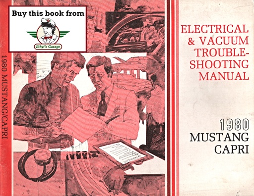 [FOR19800330503A] 1980 Ford Mustang/Mercury Capri Electrical & Vacuum Troubleshooting Wiring Diagrams Shop Service Repair Manual EVTM