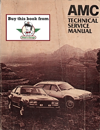 [AMC1982A821001A] 1982 AMC Spirit Concord Eagle 4WD Shop Repair Maintenance Technical Service Manual
