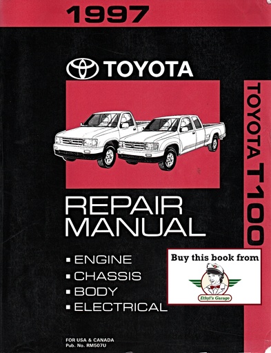 [TO1997RM507UA] 1997 Toyota T100 Pickup OEM Shop Service Repair Manual